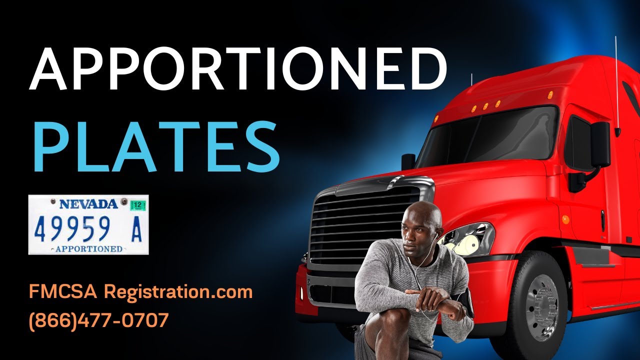 Apportioned Plates Registration | Understand The Plan you Need for your Truck Size