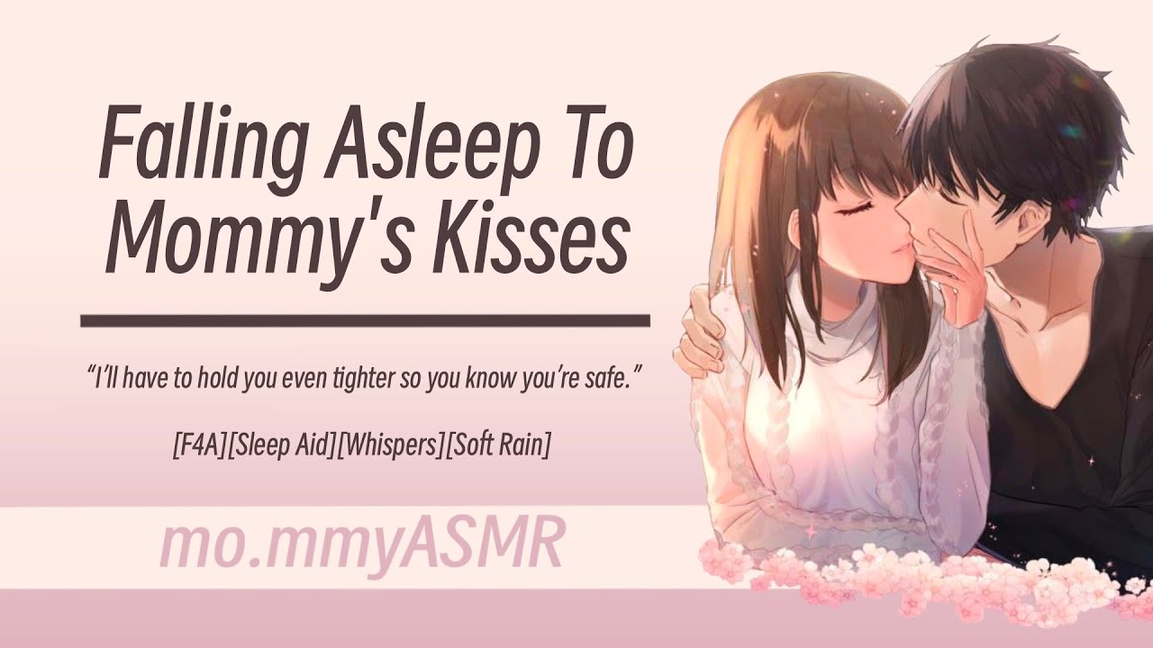 Falling Asleep To Mommy's Kisses [F4A][Sleep Aid][Whispers][Soft Rain]