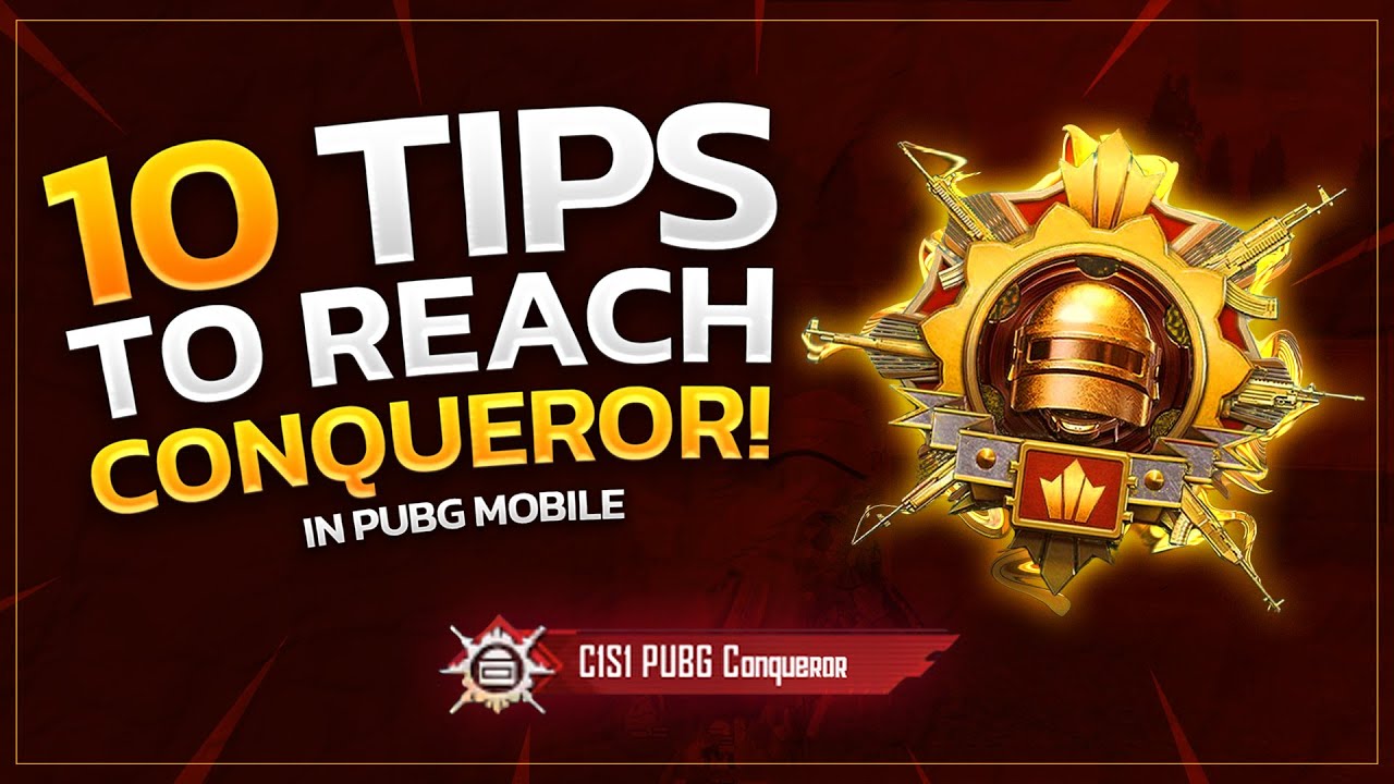 10 Tips & Tricks to get CONQUEROR in 4 DAYS - PUBG MOBILE