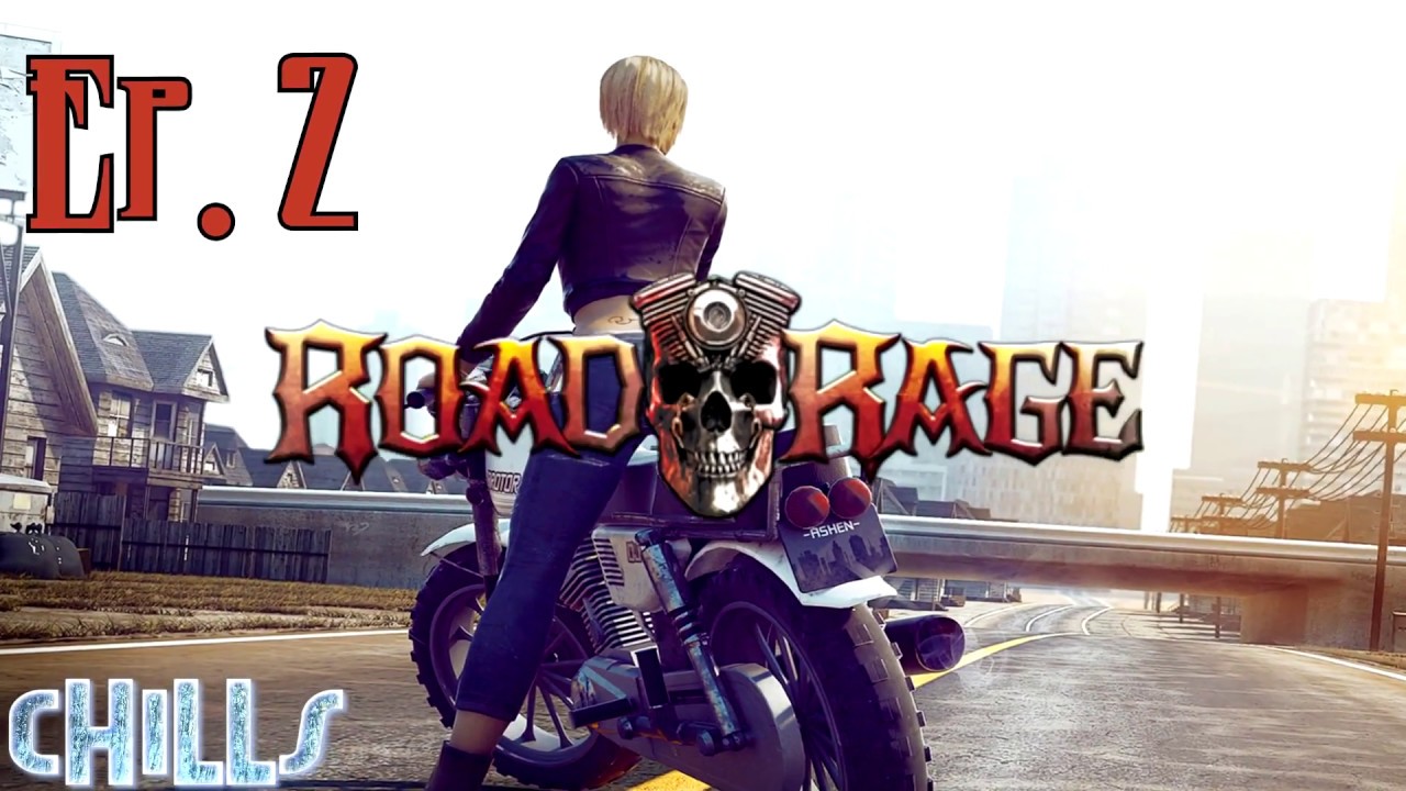 Road Rage Ep. 2 