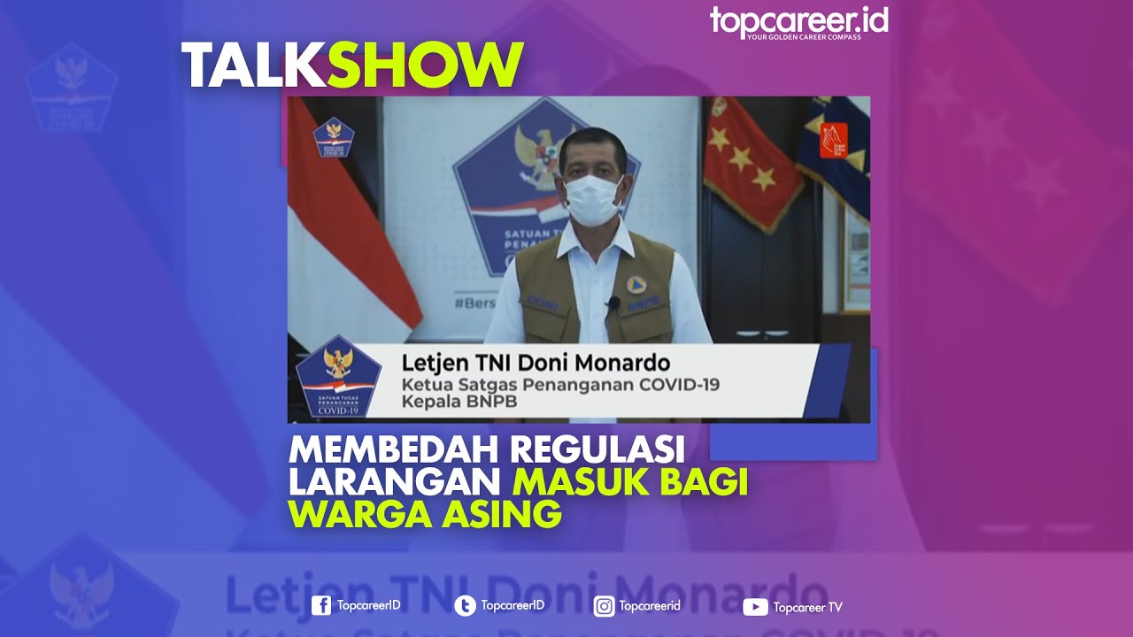 (Talkshow) Aturan Larangan Masuk Bagi Warga Negara Asing ke Indonesia, Antisipasi Varian Virus Baru