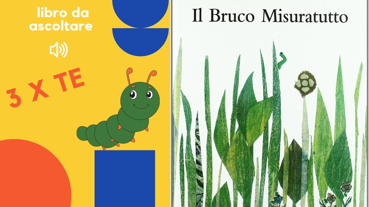 Libro per bambini letto ad alta voce: il bruco misuratutto - libro per bambini dai 3 anni