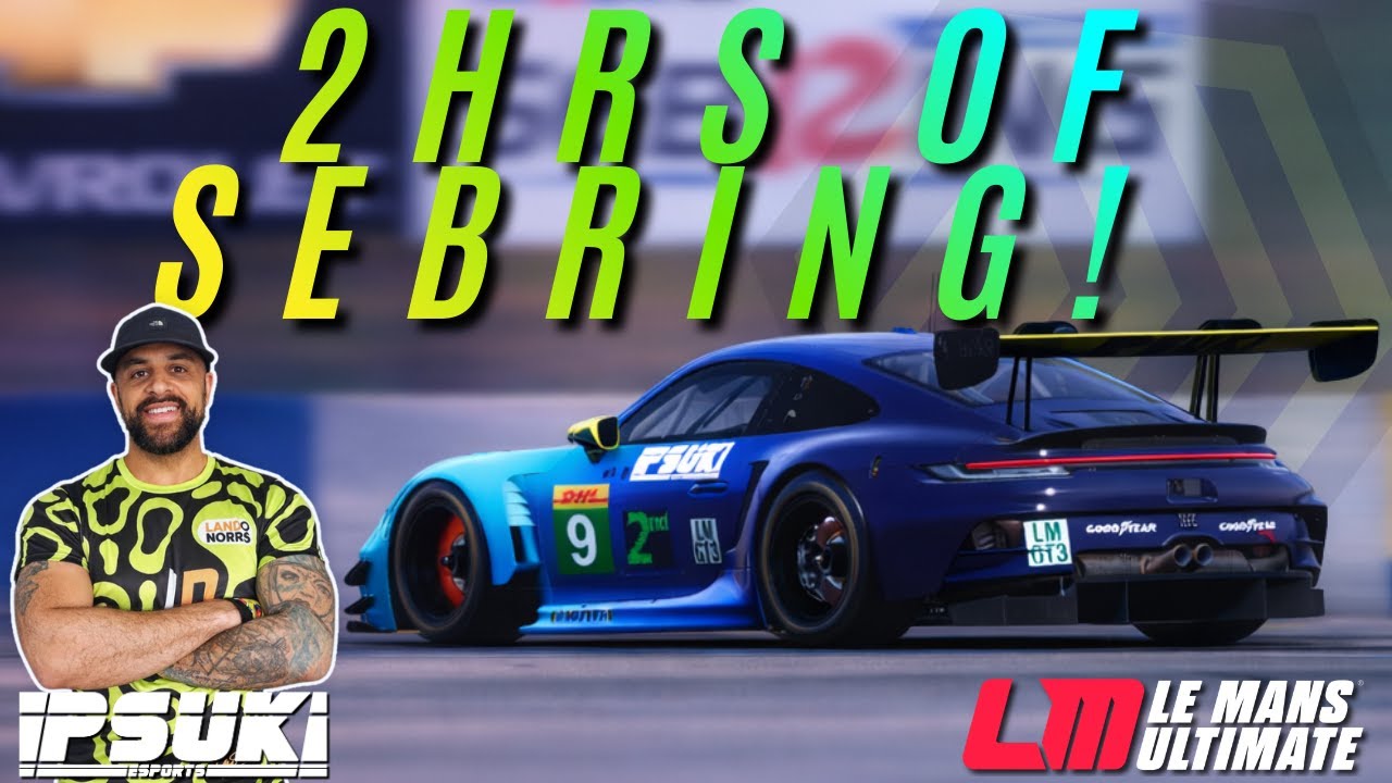 🔴STREAM | Lets Try Again.... Sebring Weekly Race! #lmu #motorsport #simracing