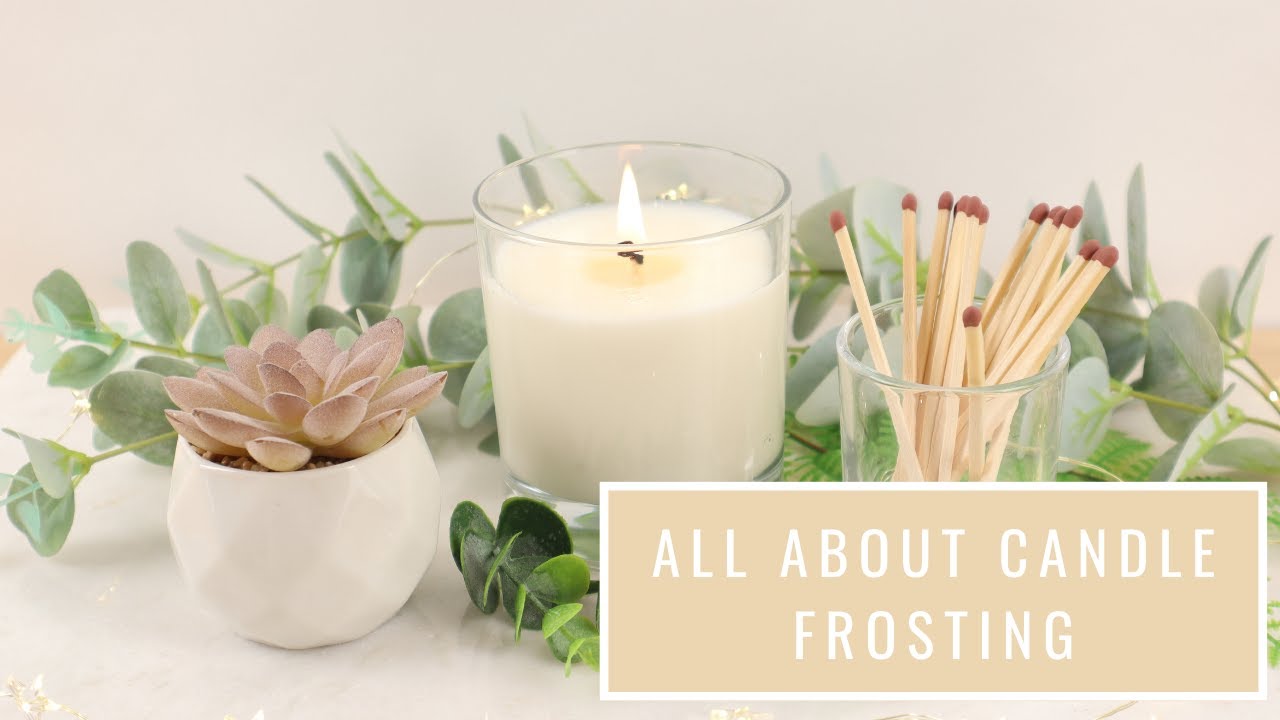 What is candle frosting and how to prevent it? | Soy Candles