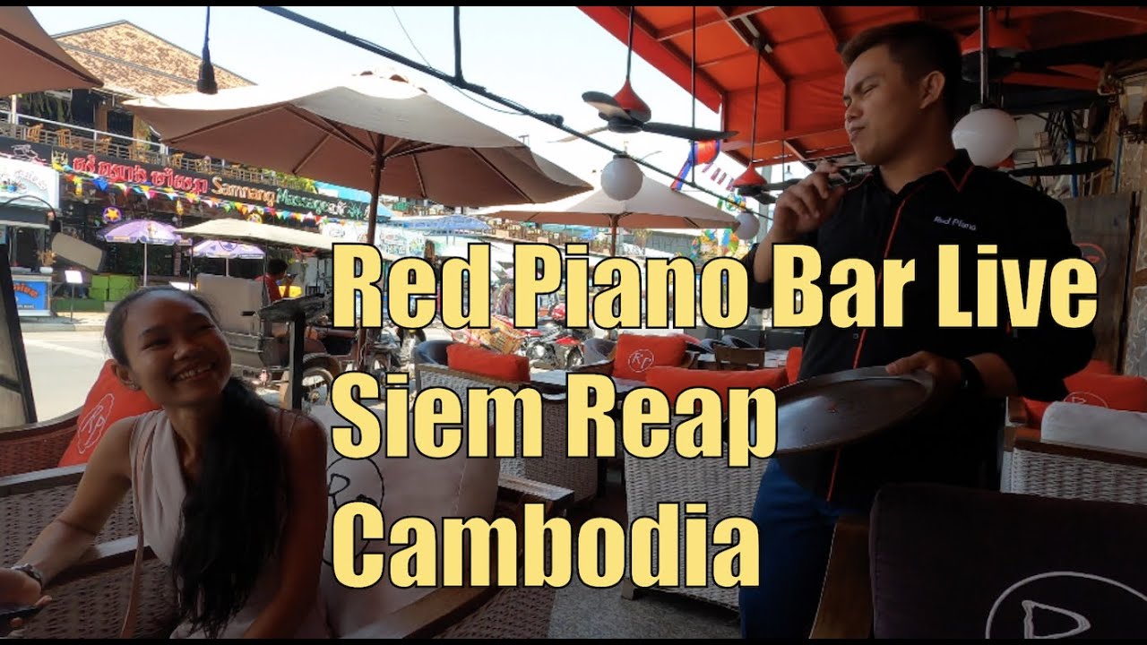 Red Piano Bar Live Siem Reap Cambodia