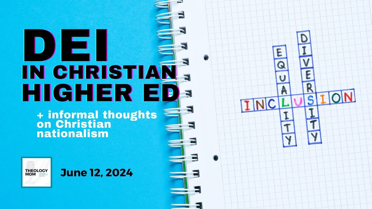 Biola Dissolves Its DEI Dept + Christian Nationalism