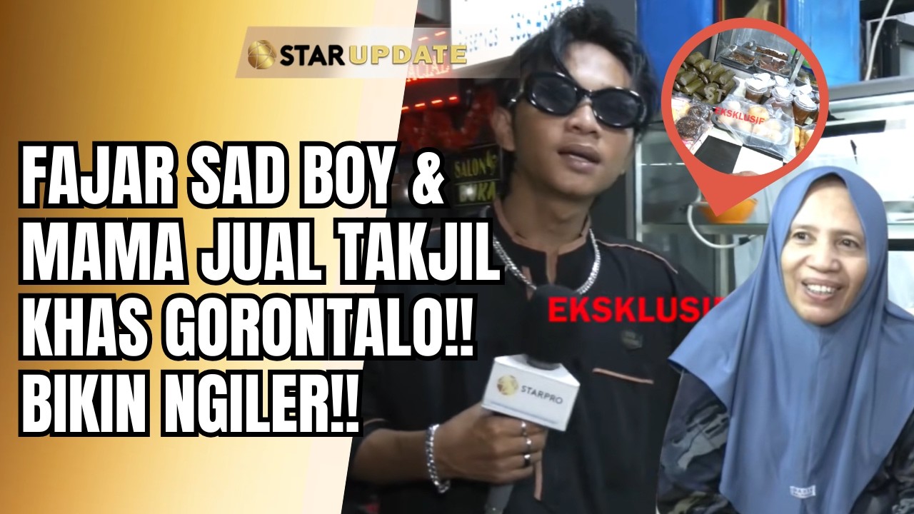SAHUR SAMPAI BUKA, BEGINI FAJAR SAD BOY MAKAN SEDERHANA BARENG KELUARGA | STAR UPDATE