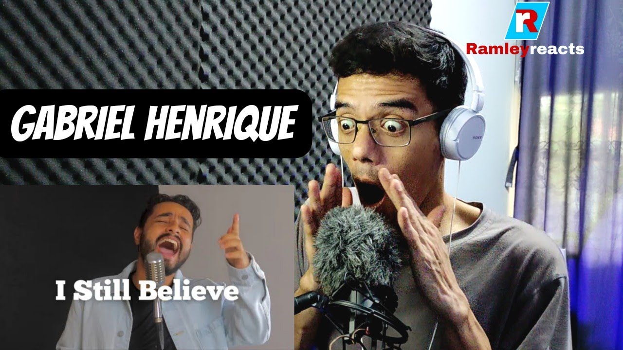 Gabriel Henrique - I Still Believe (Cover Mariah Carey) || REACTION