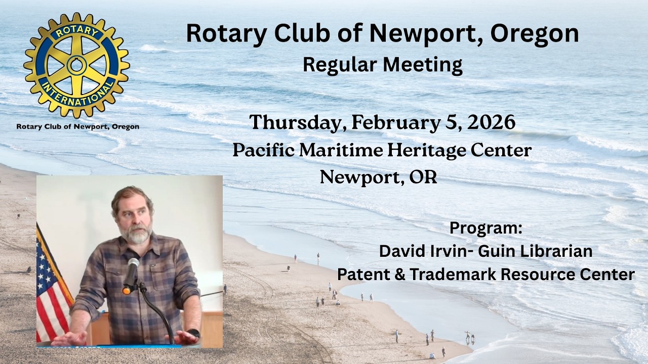 Rotary Club of Newport, OR Regular Meeting | February 5, 2026