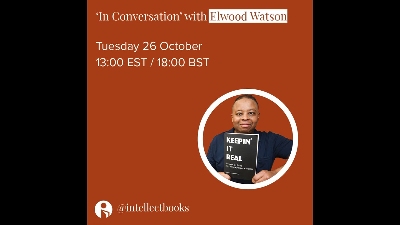 In Conversation with Dr Elwood Watson