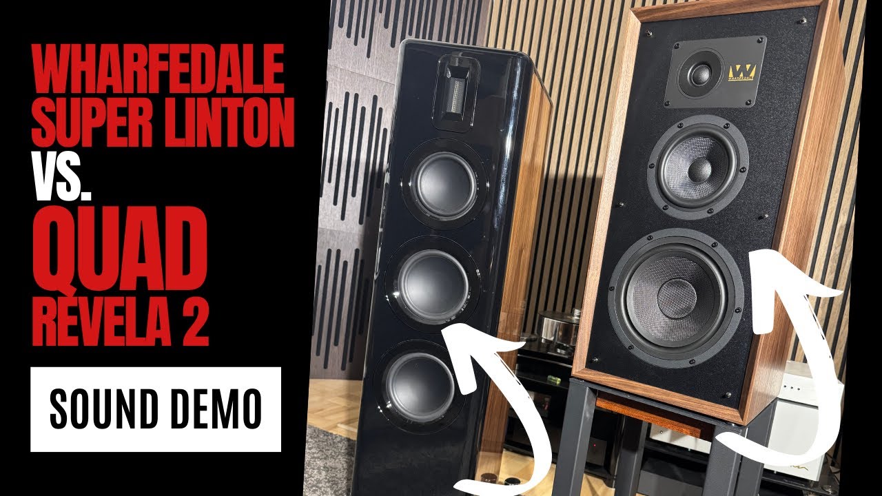 Soundtest - Wharfedale Super Linton vs. QUAD Revela 2