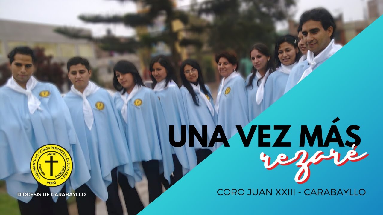 Una vez más rezaré