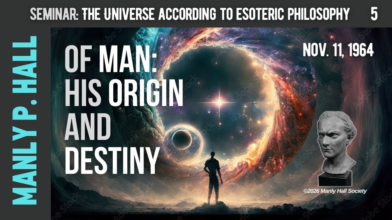 MPH 641111 Esoteric Philosophy 5 | Of Man His Origin and Destiny