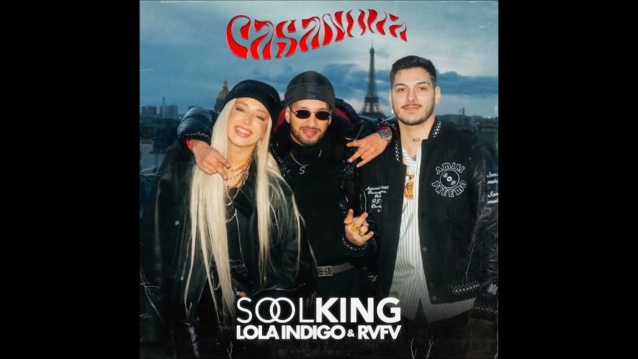 Soolking ft. Lola Indigo & RVFV - Casanova (DJ MUSCULITOS REMIX)