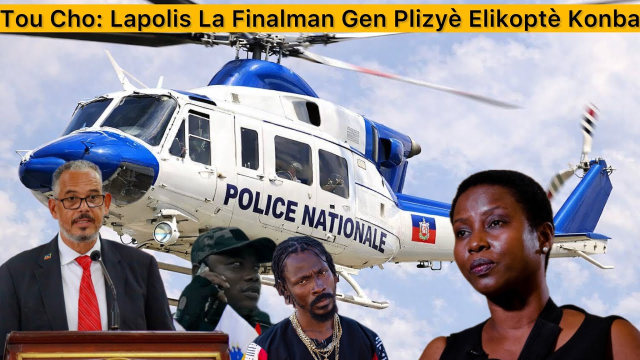 Tou Cho:Lapolis Finalman Gen Plizyè Elikoptè Konba-B4nd! Yo Panike,Lapolis Debake Anba Lavil 