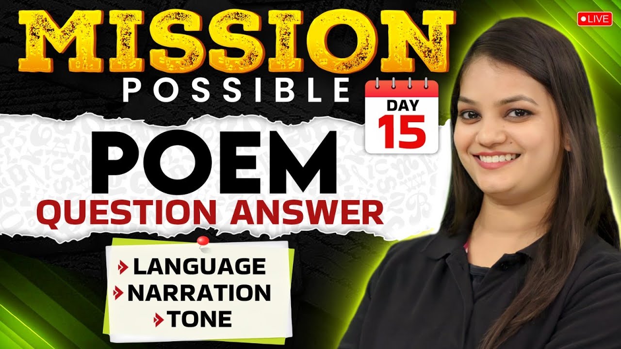 Mission Possible | CBSE Class 10 Poem Question Answer | English by Nidhi Ma'am