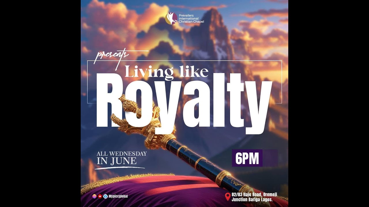 LIVING LIKE ROYALTY || MID-WEEK SERVICE || JOIN US LIVE