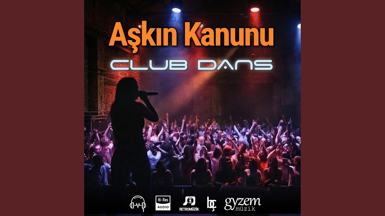 Aşkın Kanunu Club Dans