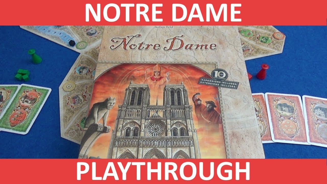 Notre Dame - Playthrough