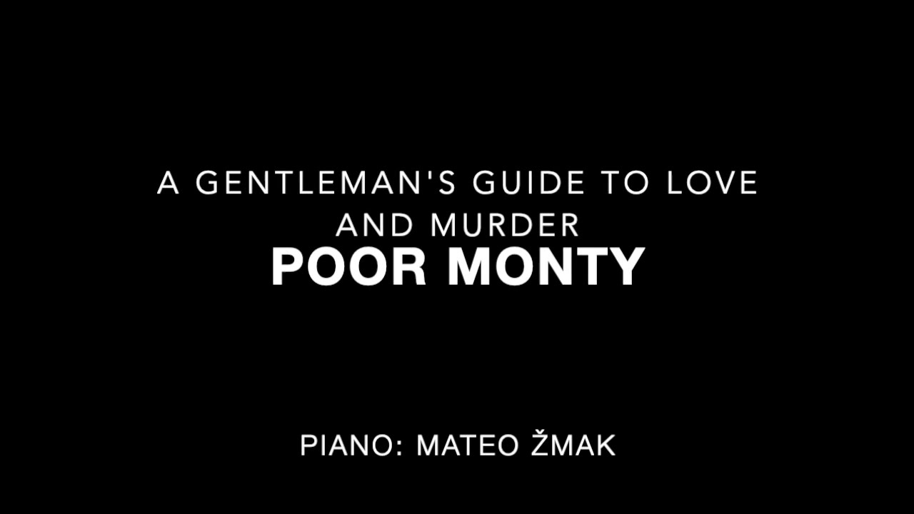 Poor Monty - Piano Accompaniment by Mateo Žmak and Sheet Music