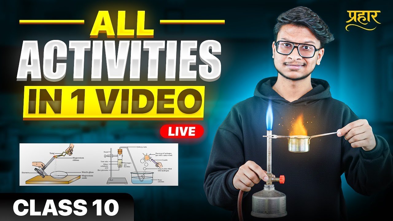Class 10- All science activities one shot live