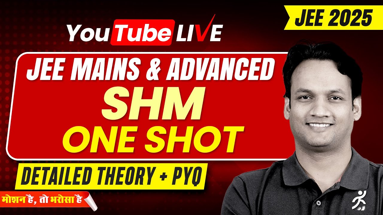 🔴 LIVE  | ONE SHOT SESSION - SHM | JEE 2025 | NKC SIR | JEE MAINS & ADVANCED | MOTION ONLINE  #jee