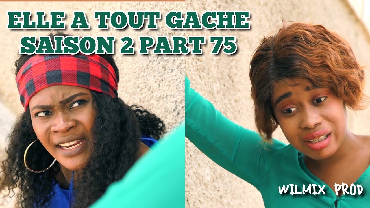 ELLE A TOUT GACHE SAISON 2 PART 75. MANMI TOUTOUNE/ FABY/ NIYA/ DUBOIS/ CARMENE.