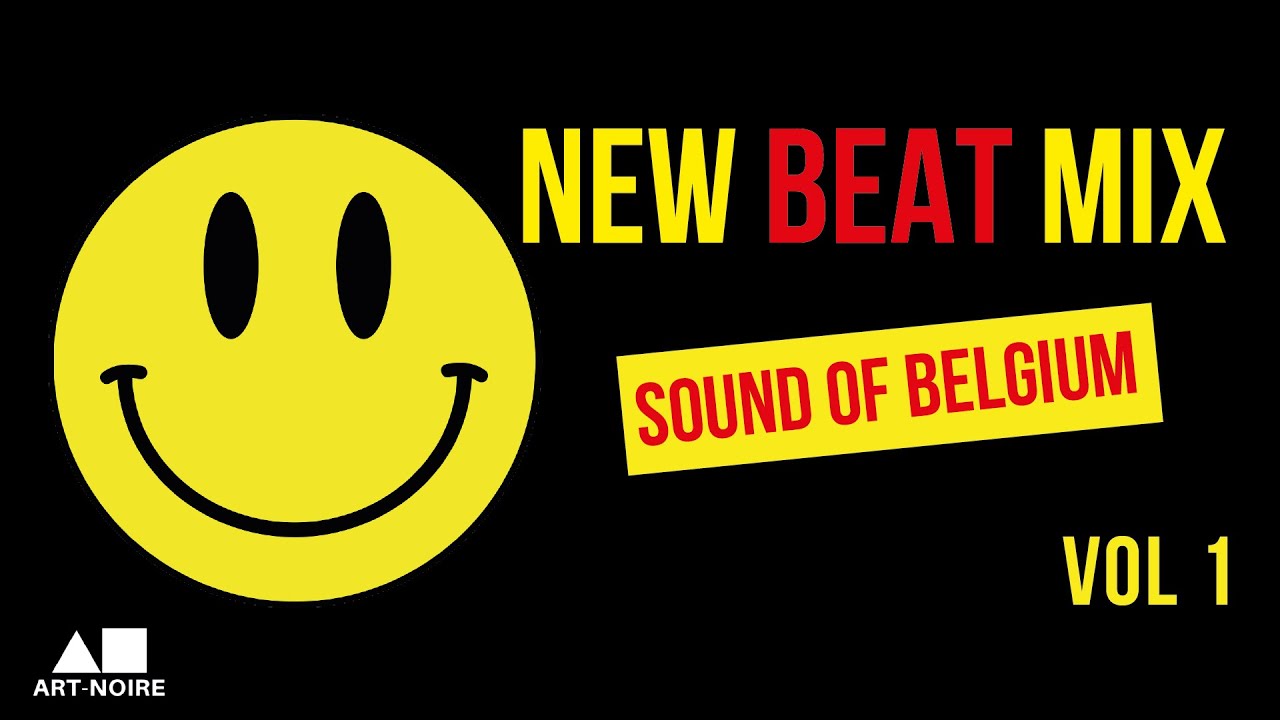 New Beat Mix Vol-01 (Sound Of Belgium) by ART-NOIRE