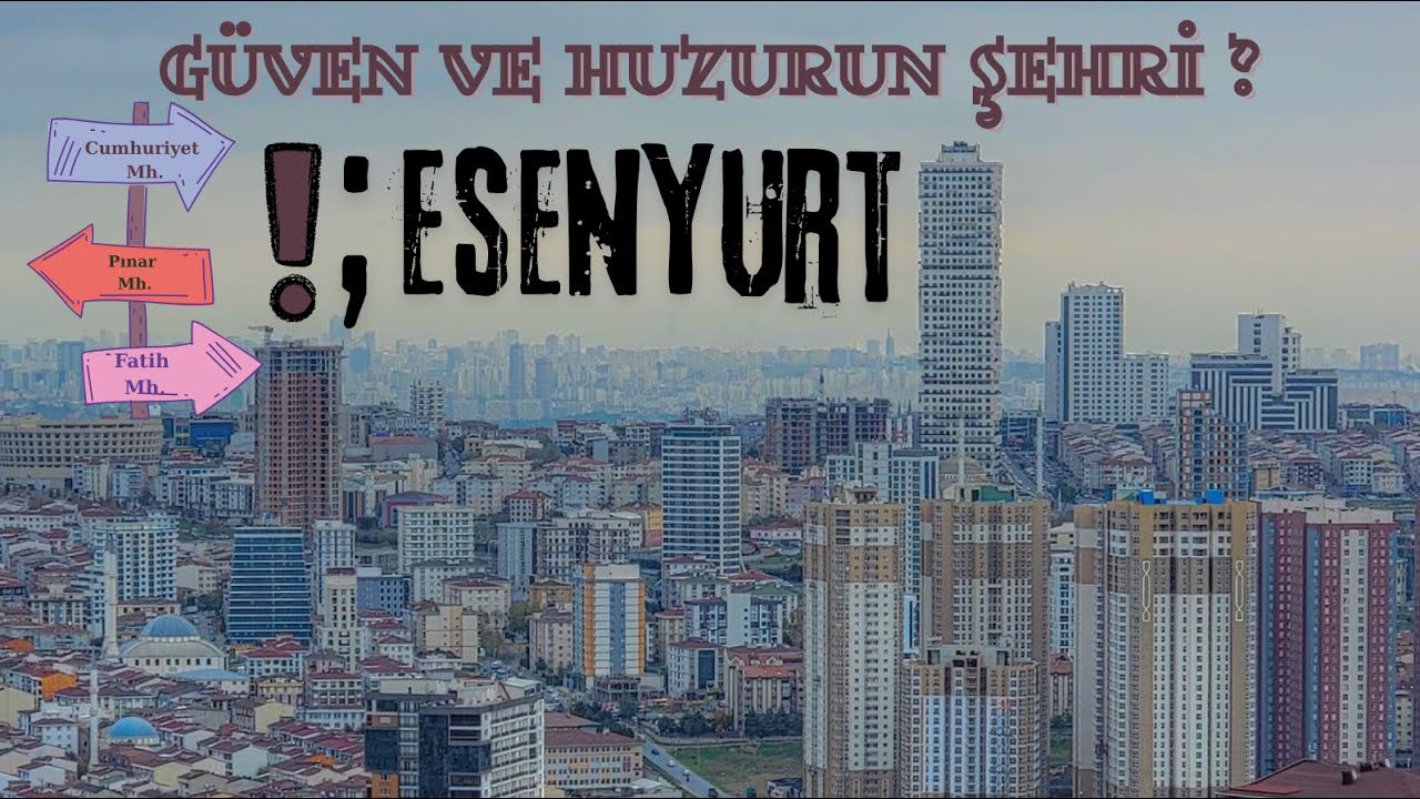 İstanbul&rsquo;un En &Ccedil;ılgın İl&ccedil;esi: Esenyurt&rsquo;u Keşfettik!