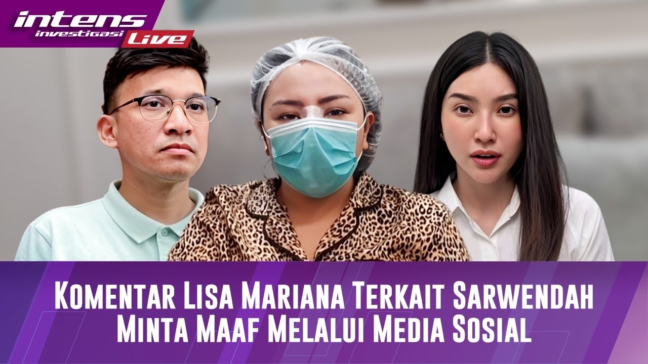 Komentar Lisa Mariana Terkait Sarwendah Minta Maaf Melalui Media Sosial