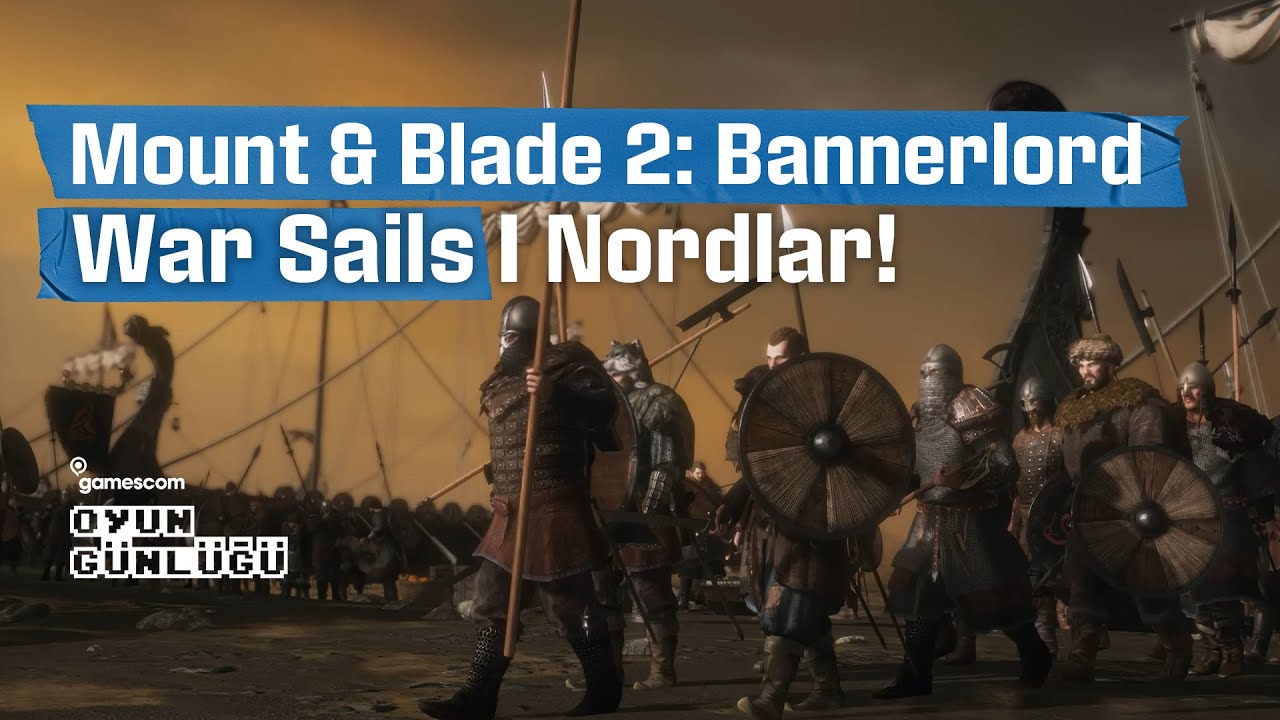 Mount & Blade 2: Bannerlord I War Sails I Nordlar!