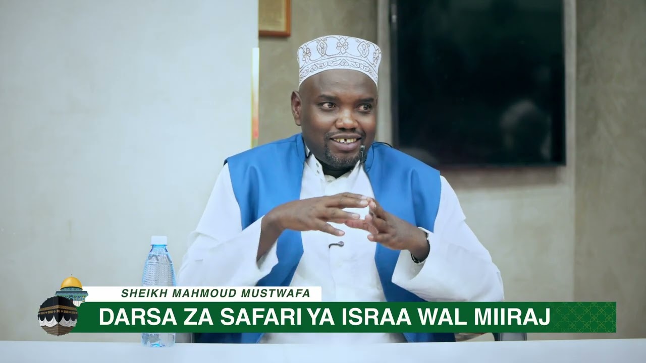 Darsa za israa wal Miiraj  | Day 2  |  2026 |  Sheikh  Abdulrahman Kutura
