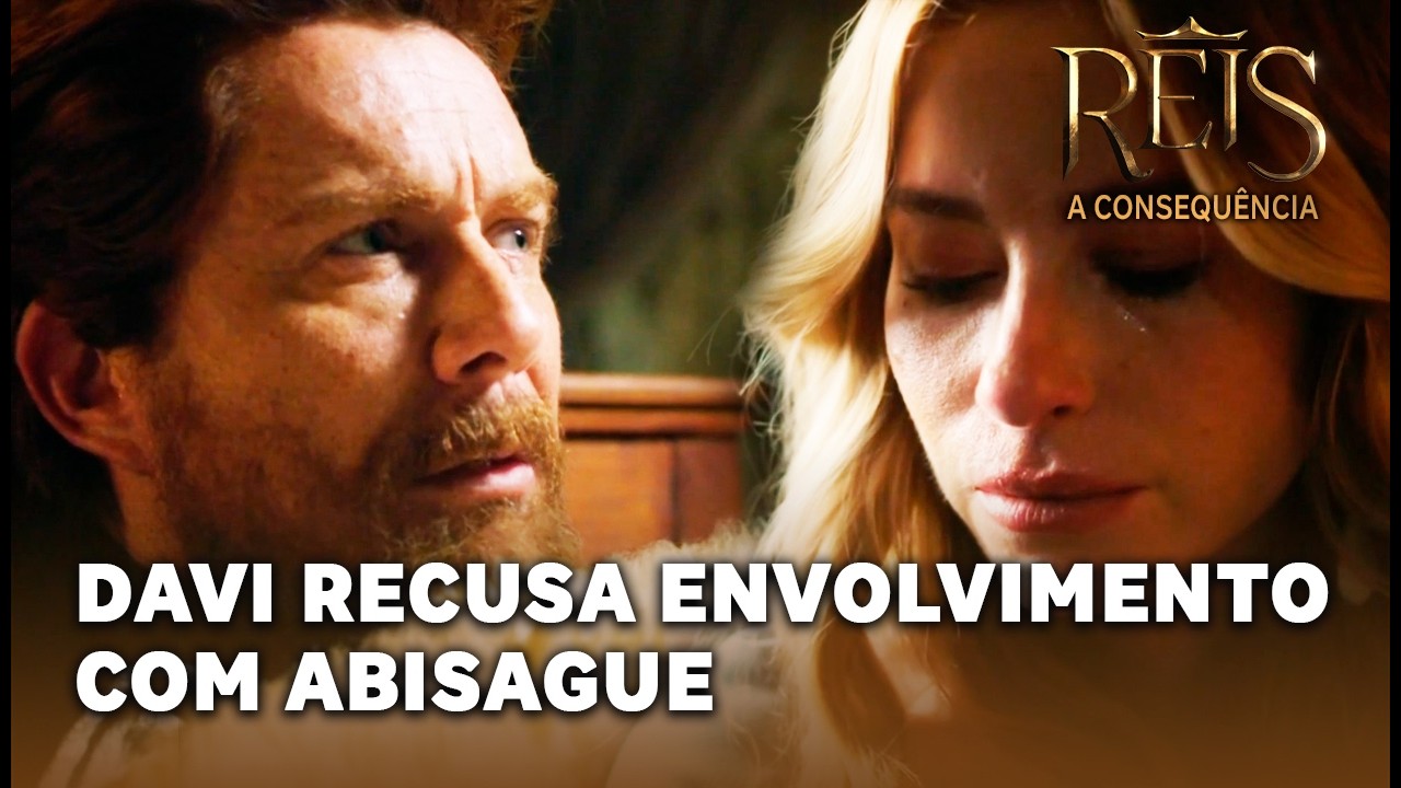 REIS - A CONSEQUÊNCIA: Davi confessa a Abisague que não poderá se relacionar com ela