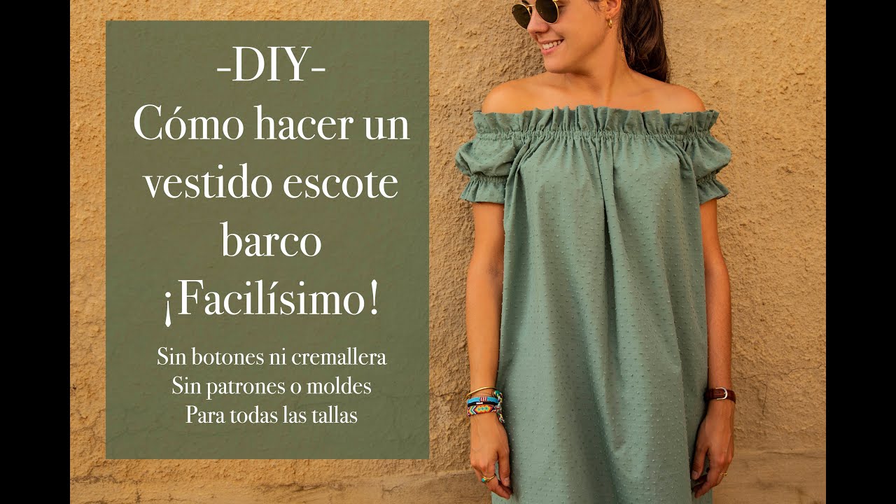 DIY Cómo hacer un vestido escote barco.... ¡Facilísimo!... Para todas las tallas.