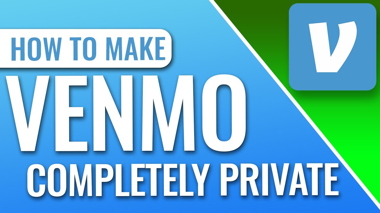 How to Make Venmo Payments Completely Private