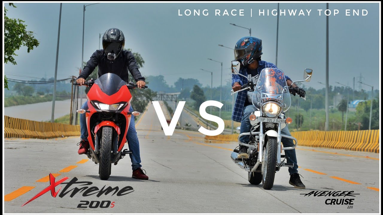 Hero Xtreme 200S Vs Bajaj Avenger Cruise 220 | Long Race | Amazing Results