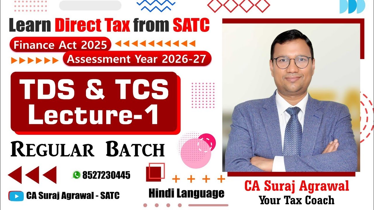 TDS TCS | DT | Lecture 1 | Assessment Year 2026-27 | Tax deducted at Source | Income Tax Act 1961