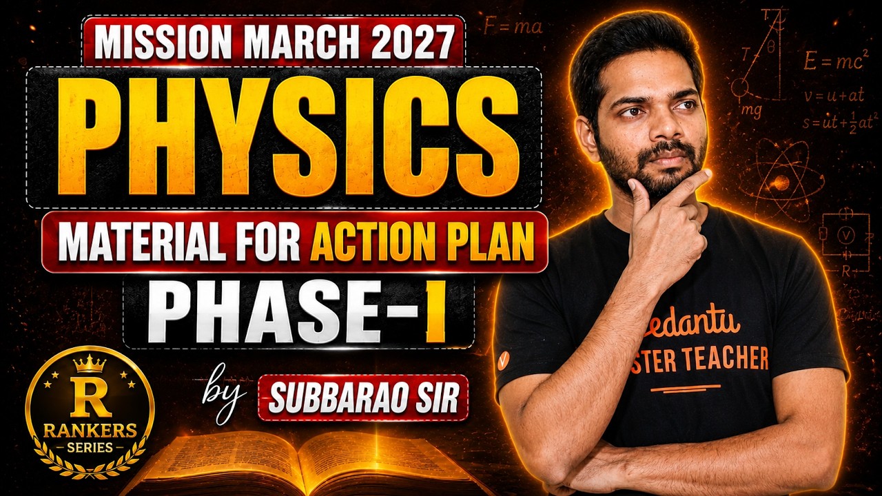 🚨Mission March 2027 Physics Material Released! | Phase-I Action Plan | AP SSC 2027 | By Subbarao Sir