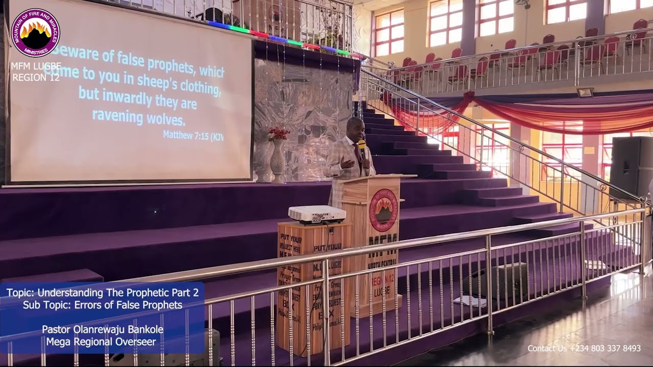 Understanding The Prophetic Part 2 || @ThePastorLanreBankole || @mfmncmr12lugbe