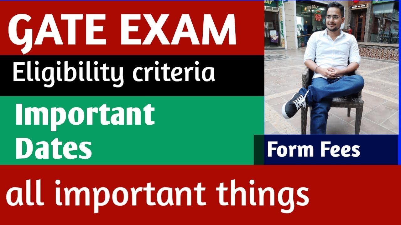 GATE 2020 | Important dates | eligibility | GATE online form 2020