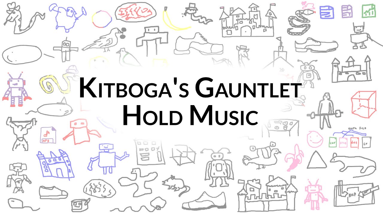 Kitboga's Gauntlet: The Hold Music