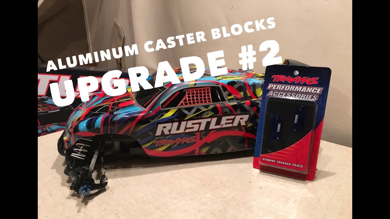 Traxxas Rustler Build Upgrade #2 (Aluminum Caster Blocks)