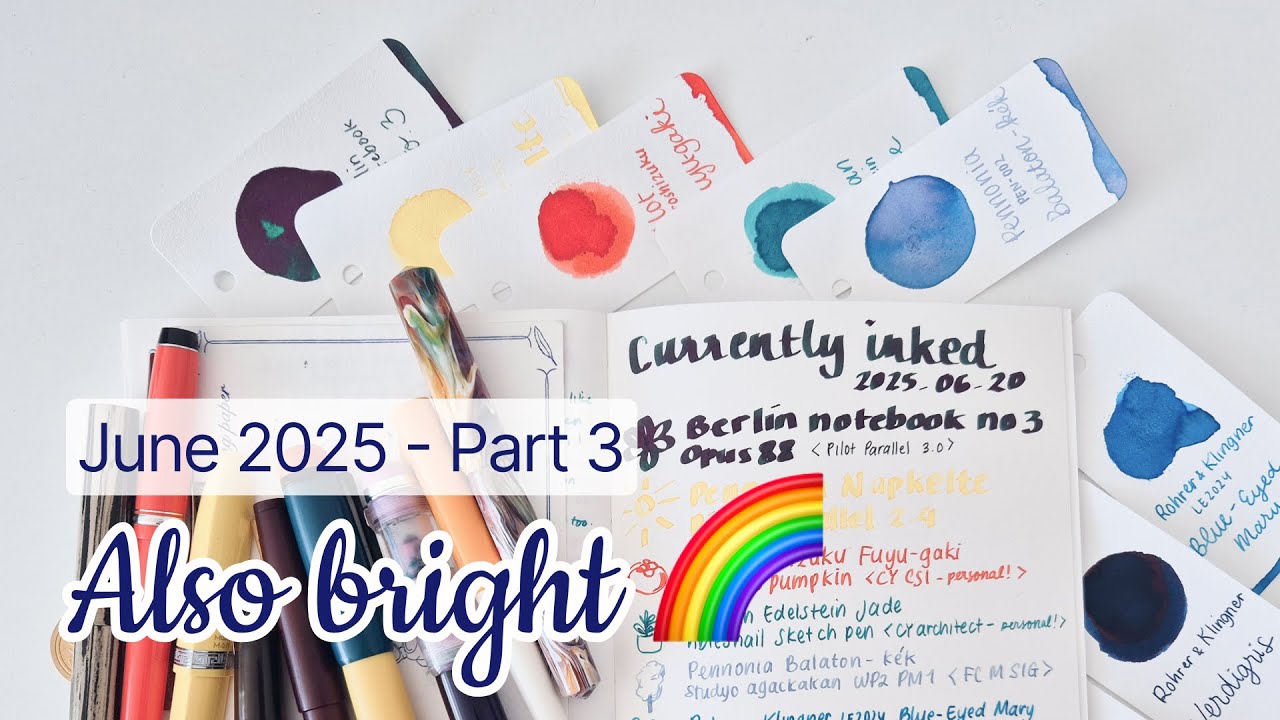 Also bright 🌈 | Inked Mid June Part 3 | Pennonia, Pelikan Edelstein, Berlin Notebook