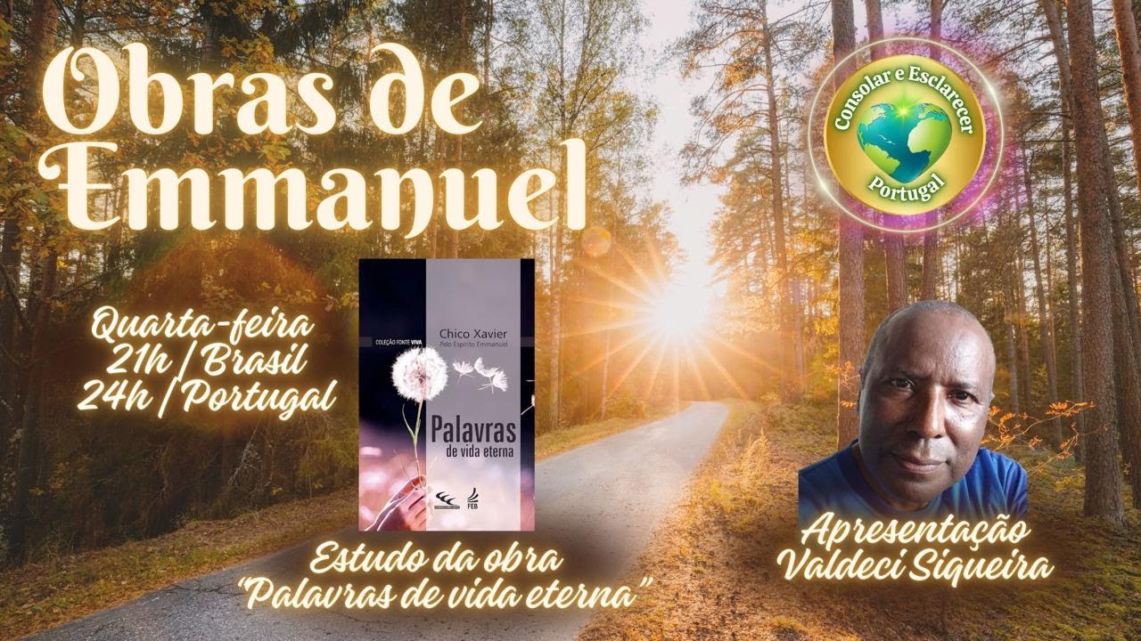 Obras de Emmanuel | Palavras de Vida Eterna | Valdeci Siqueira | 25.02.26
