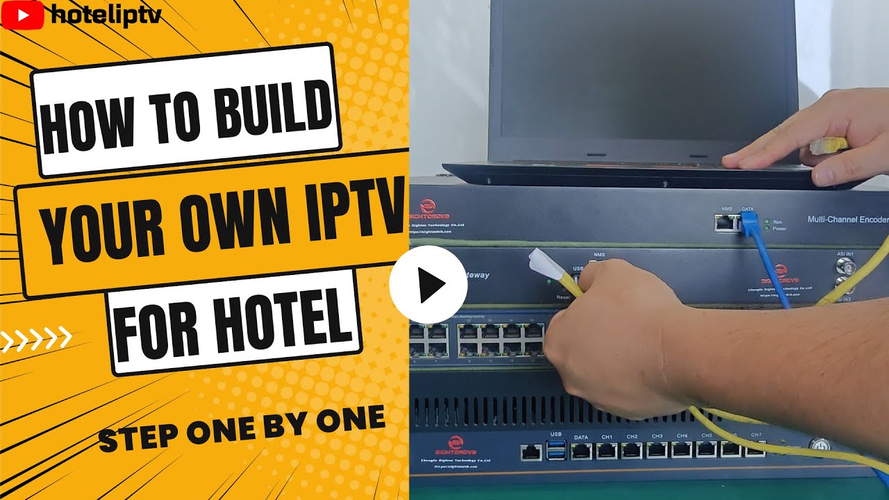 How to build your own IPTV for Hotel?