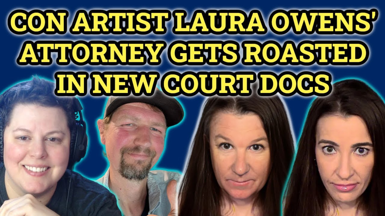 Fake Baby Scammer Laura Owens' Attorney Gets Embarrassing Reality Check in New Court Docs