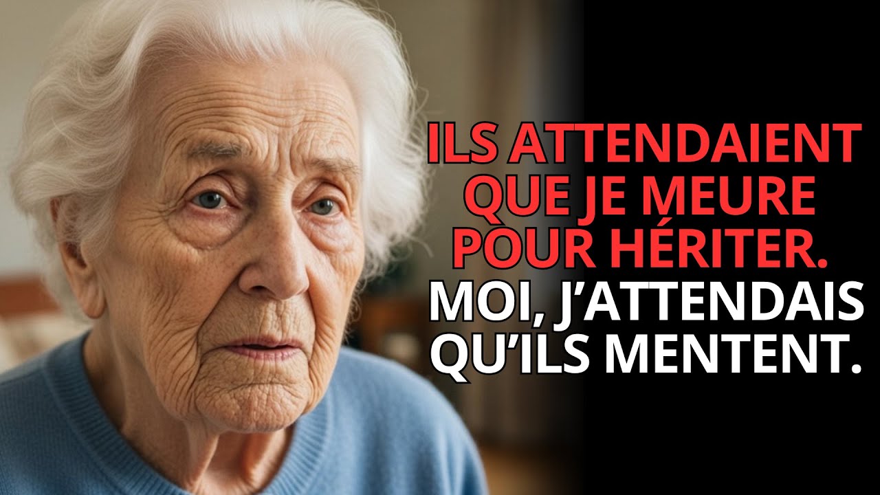 Ils attendaient que je meure pour hériter. Moi, j’attendais qu’ils mentent.