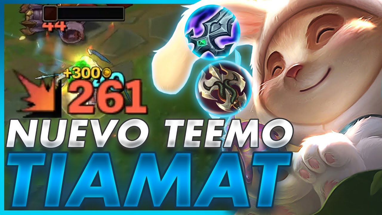 🤮¡TODOS HUYEN AL VER EL NUEVO TEEMO TIAMAT Y SU BUILD MAS ASQUEROSA! *TEEMO TEMPORADA 11*