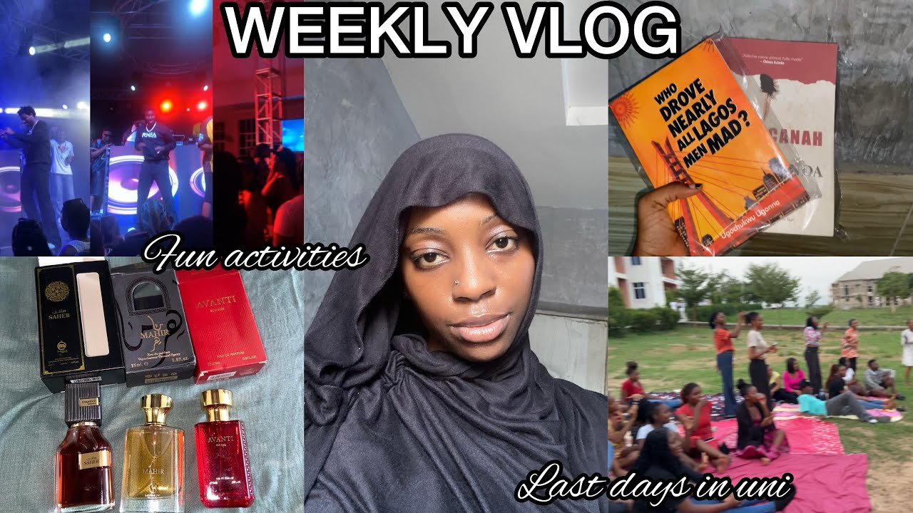 Last days in uni series | defended my project +departmental week+new books+Dj Fisayo tour+new scents