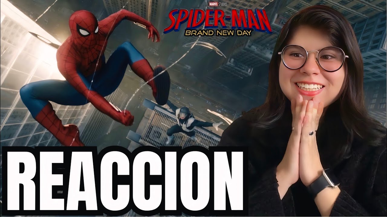 REACCIÓN Al Tráiler de Spider-Man Brand New Day 